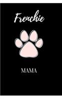 Frenchie Mama