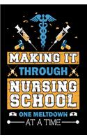 Making It Through Nursing School One Meltdown At A Time