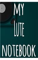 My Lute Notebook