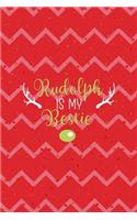 Rudolph Is My Bestie