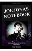 Joe Jonas Notebook: Great Notebook for School or as a Diary, Lined With More than 100 Pages. Notebook that can serve as a Planner, Journal, Notes and for Drawings.