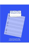 Blank Sheet Music Notebook for Kids