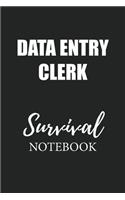 Data Entry Clerk Survival Notebook