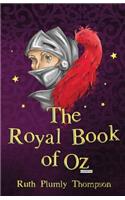 The Royal Book of Oz (Illustrated)