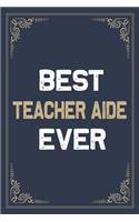 Best Teacher Aide Ever