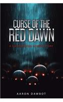 Curse of the Red Dawn: A Supernatural Horror Story