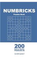 Numbricks Puzzles Book - 200 Hard to Master Puzzles 9x9 (Volume 2)