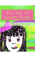 The Tale of Greedy Reeby