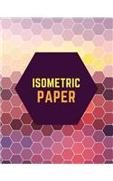 Isometric Paper: Draw Your Own 3D, Sculpture or Landscaping Geometric Designs! 1/4 inch Equilateral Triangle Isometric Graph Recticle Triangular Paper