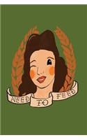 Need to Feed