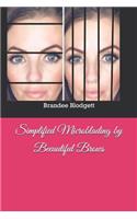 Simplified Microblading by Beeautiful Brows