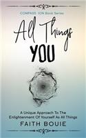 All Things You