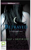Betrayed: (House of Night)