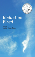 Reduction Fired