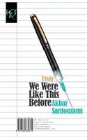 We Were Like This Before