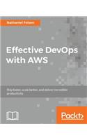 Effective DevOps with AWS