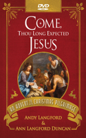 Come, Thou Long Expected Jesus DVD