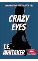 Crazy Eyes