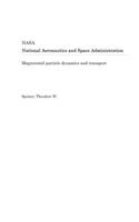 Magnetotail Particle Dynamics and Transport