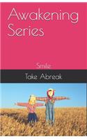 Awakening Series