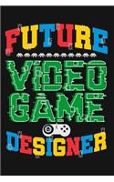 Future Video Game Designer: Grey Soft Cover Lined Journal Notebook for Gamers, Gift for Video Game Players