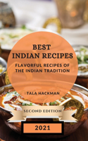 Best Indian Recipes 2021 Second Edition