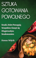 Sztuka Gotowania Powolnego