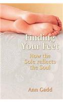 Finding Your Feet: How the Sole Reflects the Soul
