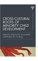 Cross-Cultural Roots of Minority Child Development