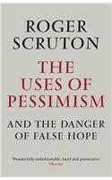 The Uses of Pessimism