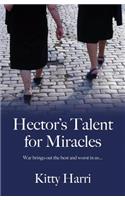 Hector's Talent for Miracles