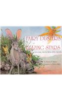 Fairy Dusters and Blazing Stars