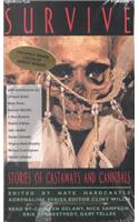Survive: Stories of Castaways and Cannibals