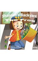 Shannon's Backyard The Frog Book Nine