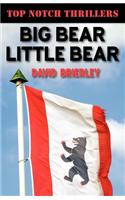 Big Bear, Little Bear