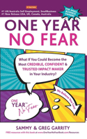 One Year No Fear