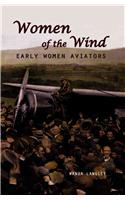 Women of the Wind: Early Women Aviators