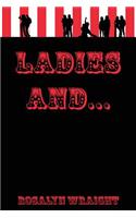 Ladies and...