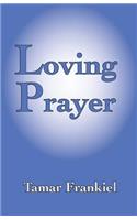 Loving Prayer