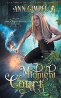 Midnight Court: An Urban Fantasy(2 Magick and Misfits)