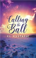 Calling the Ball