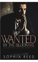 Wanted by the Billionaire