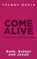 Come Alive