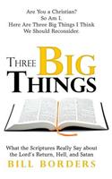 Three Big Things