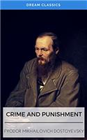 Crime and Punishment (Dream Classics)