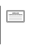 Unruled Composition Notebook