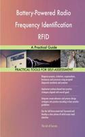 Battery-Powered Radio Frequency Identification RFID: A Practical Guide