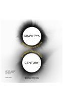 Gravity's Century