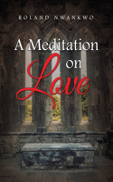 Meditation on Love