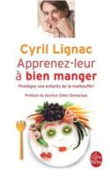 Apprenez-Leur a Bien Manger